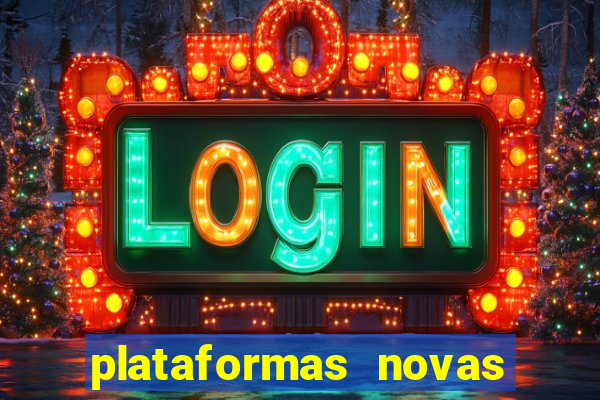 plataformas novas fortune tiger